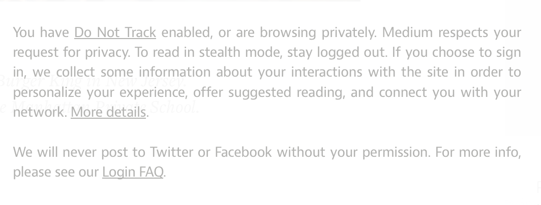 Fig1. Medium login interface offering clear information for DNT users. Figure 1. Medium login interface offering clear information for DNT users.