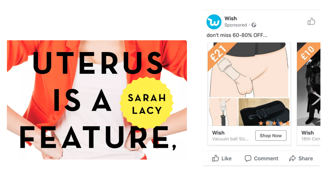 Author Sarah Lacy says Facebook refused to advertise the book title on the left—even as they accepted the advertisement on the right. An image of the book "The Uterus Is a Feature, Not a Bug" on the left, and a graphic ad on the right.