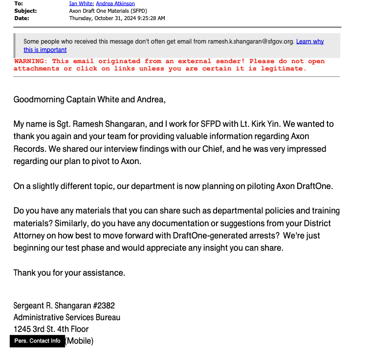 An SFPD email asking for advice on using Draft One. An SFPD email asking for advice on using Draft One.